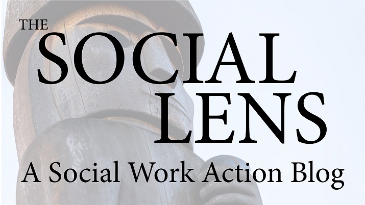 The Social Lens: A Social Work Action Blog