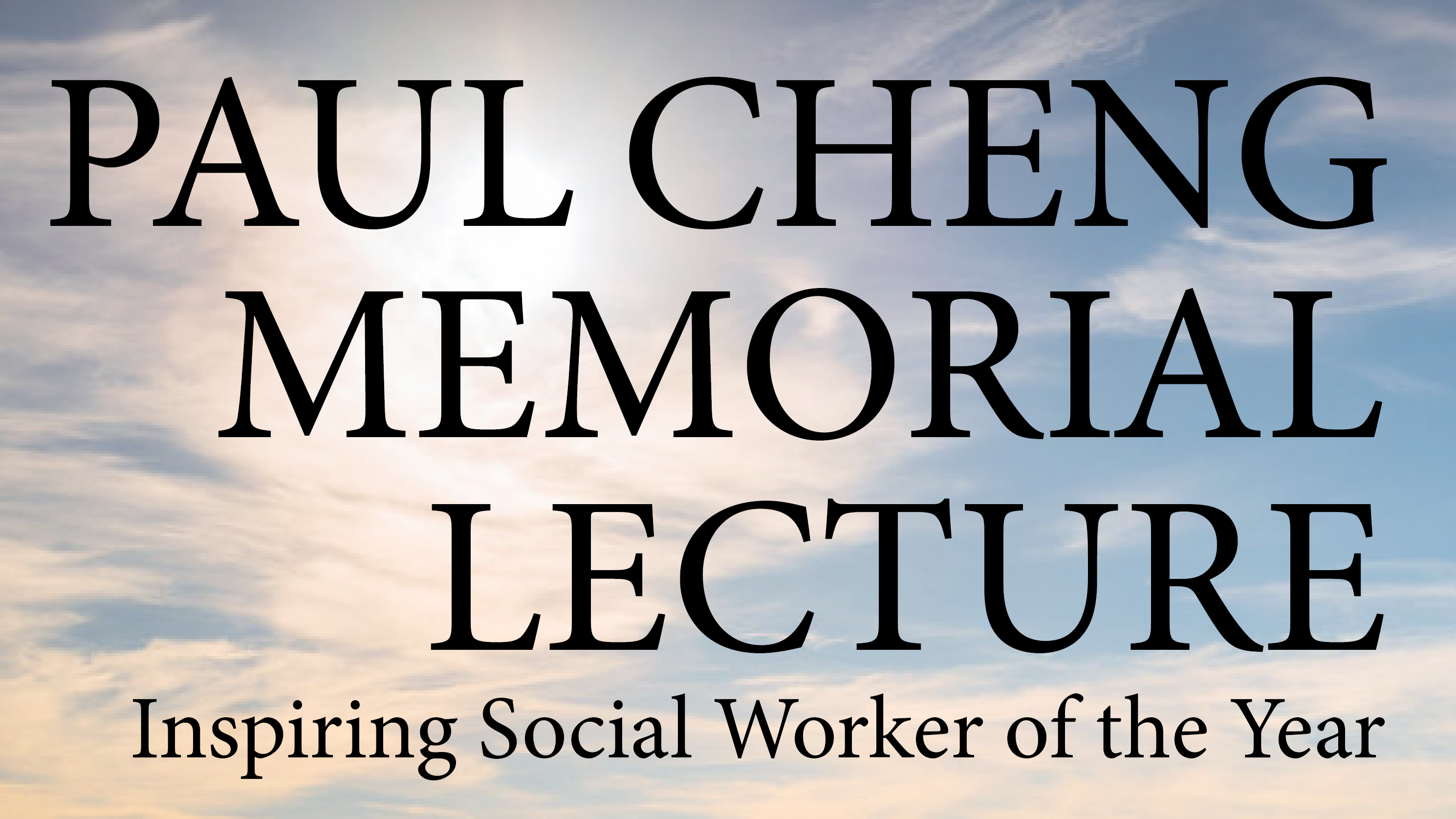 Paul Cheng Memorial Lecture