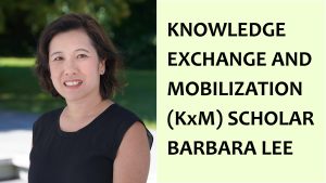 Dr. Barbara Lee recognized as KxM Scholar